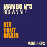 MAMBO N°5 - KIT DE RECETTE TOUT-GRAIN